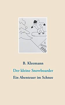portada Der Kleine Snowboarder: Ein Abenteuer im Schnee 