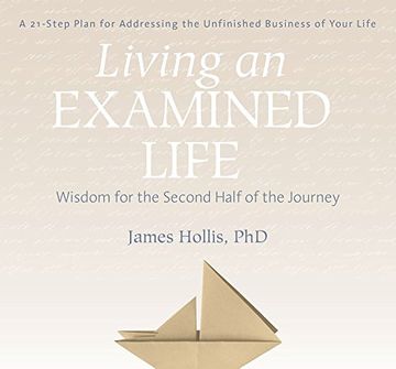 portada Living an Examined Life: Wisdom for the Second Half of the Journey () (en Inglés)