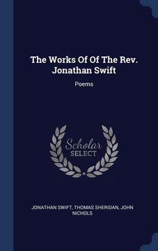 portada The Works Of Of The Rev. Jonathan Swift: Poems