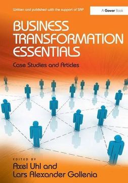 portada Business Transformation Essentials: Case Studies and Articles (en Inglés)