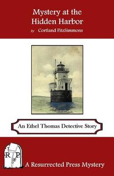 portada Mystery at the Hidden Harbor: An Ethel Thomas Detective Story (en Inglés)