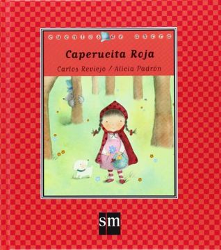 portada Caperucita Roja (Cuentos de ahora) (in Spanish)
