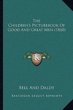 portada the children's pictur of good and great men (1860) (in English)