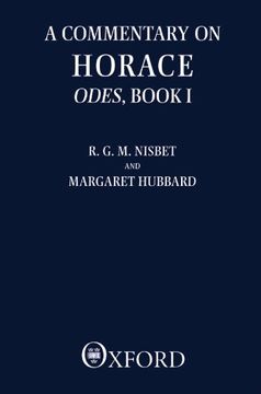 portada A Commentary on Horace: Odes, Book i: Bk. 1 (Clarendon Paperbacks) (en Inglés)