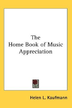 portada the home book of music appreciation (in English)