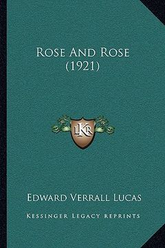 portada rose and rose (1921) (en Inglés)