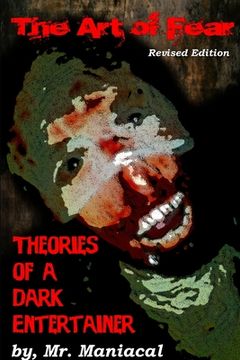 portada The Art of Fear: Theories of a Dark Entertainer (en Inglés)