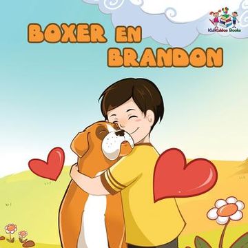 portada Boxer en Brandon (Dutch Language Childrens Story)