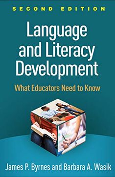 portada Language and Literacy Development, Second Edition: What Educators Need to Know (en Inglés)