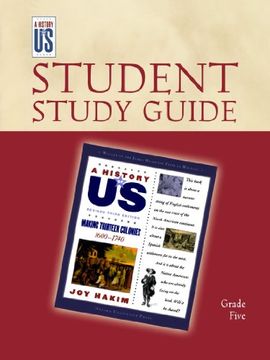 portada Making Thirteen Colonies: Elementary Grades Student Study Guide, a History of us: Student Study Guide Pairs With a History of us: Book two (in English)
