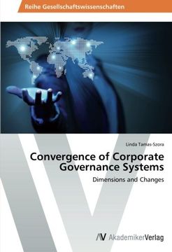 portada Convergence of Corporate Governance Systems