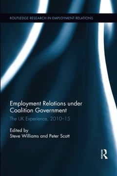 portada Employment Relations Under Coalition Government: The UK Experience, 2010-2015 (en Inglés)