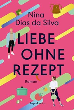 portada Liebe Ohne Rezept: Roman (en Alemán)