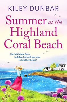 portada Summer at the Highland Coral Beach: 1 (Port Willow Bay)
