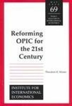 portada Reforming Opic for the Twenty-First Century (en Inglés)