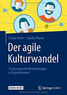 portada Der Agile Kulturwandel: 33 Lösungen für Veränderungen in Organisationen (in German)