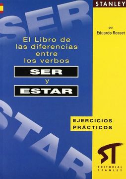 portada El Libro de las Diferencias Entre los Verbos ser y Estar. Ejercicios Prácticos (in Spanish)