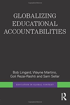 portada Globalizing Educational Accountabilities (Education in Global Context)