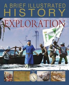 portada A Brief Illustrated History of Exploration (Fact Finders: A Brief Illustrated History)