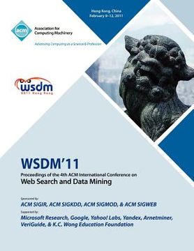 portada wsdm 11 proceedings of the 4th international conference on web search and data mining (en Inglés)