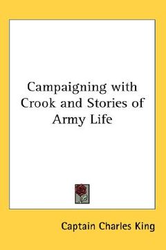 portada campaigning with crook and stories of army life