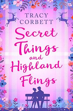 portada Secret Things and Highland Flings (in English)