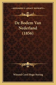 portada De Bodem Van Nederland (1856)