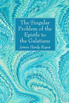portada The Singular Problem of the Epistle to the Galatians