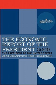 portada the economic report of the president 2009: with the annual report of the council of economic advisors (en Inglés)