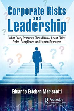 portada Corporate Risks and Leadership: What Every Executive Should Know About Risks, Ethics, Compliance, and Human Resources (en Inglés)