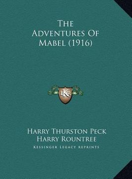 portada the adventures of mabel (1916) the adventures of mabel (1916) (en Inglés)