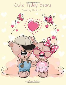 portada Cute Teddy Bears Coloring Book 1 & 2 (en Inglés)