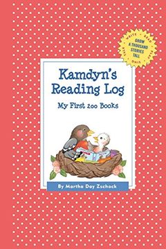 portada Kamdyn's Reading Log: My First 200 Books (Gatst) (Grow a Thousand Stories Tall) (en Inglés)