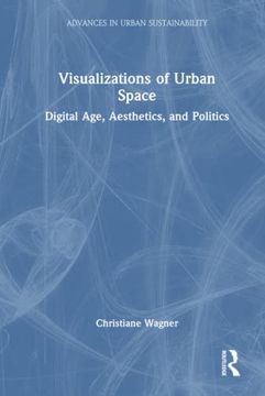 portada Visualizations of Urban Space (Advances in Urban Sustainability) (en Inglés)