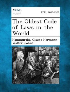 portada The Oldest Code of Laws in the World (en Inglés)