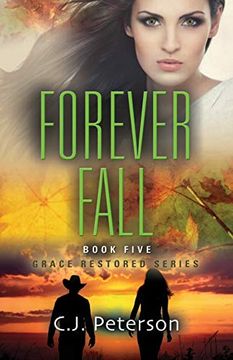 portada Forever Fall: Grace Restored Series, Book 5 (in English)