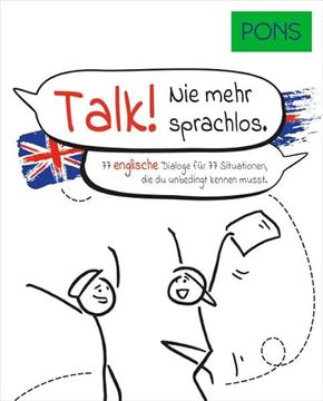 portada Pons Talk!  77 Englische Dialoge für 77 Situationen: 77 Englische Dialoge für 77 Situationen, die du Unbedingt Kennen Musst (Pons Dialoge)
