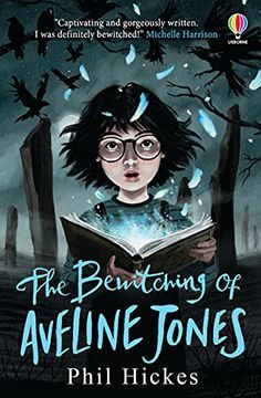 portada The Bewitching of Aveline Jones: The Second Spellbinding Adventure in the Aveline Jones Series: 2 (in English)