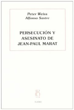 portada Persecución y Asesinato de J. Pe Marat