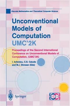 portada unconventional models of computation, umc'2k: proceedings of the second international conference on unconventional models of computation, (umc'2k) (en Inglés)