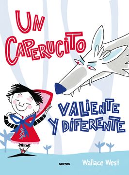 portada Un Caperucito Valiente y Diferente (in Spanish)
