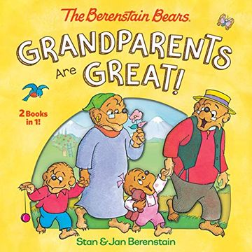 portada Grandparents are Great! (The Berenstain Bears) (in English)