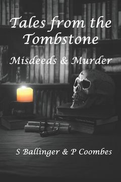 portada Tales from the Tombstone: Misdeeds & Murder (en Inglés)