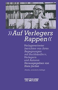 portada Auf Verlegers Rappen: Verlagsvertreter Berichten Von Ihren Begegnungen Mit Buchhändlern, Verlegern Und Autoren (en Alemán)