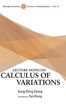 portada Lecture Notes on Calculus of Variations: 6 (Peking University Series In Mathematics)