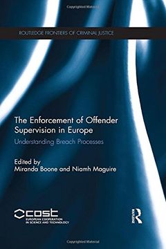 portada The Enforcement of Offender Supervision in Europe: Understanding Breach Processes (in English)