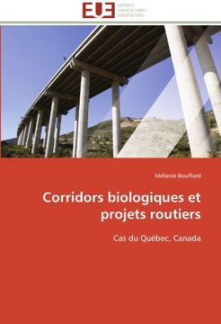 portada Corridors Biologiques Et Projets Routiers