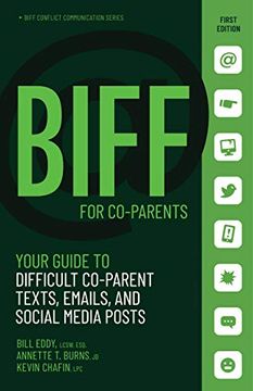 portada Biff for Coparent Communication: Your Guide to Difficult Texts, Emails, and Social Media Posts: 3 (Biff Conflict Communication Series)