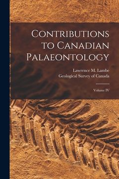 portada Contributions to Canadian Palaeontology [microform]: Volume IV