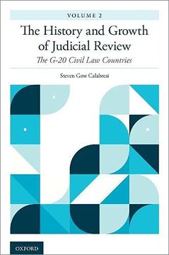 portada The History and Growth of Judicial Review, Volume 2: The G-20 Civil law Countries (en Inglés)